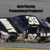 Auto Racing Promotional Products for NASCAR Auto-Racing-Promotional-Products